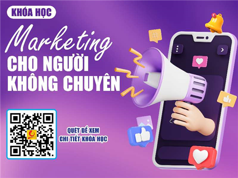 MARKETING CHO NGƯỜI KHÔNG CHUYÊN